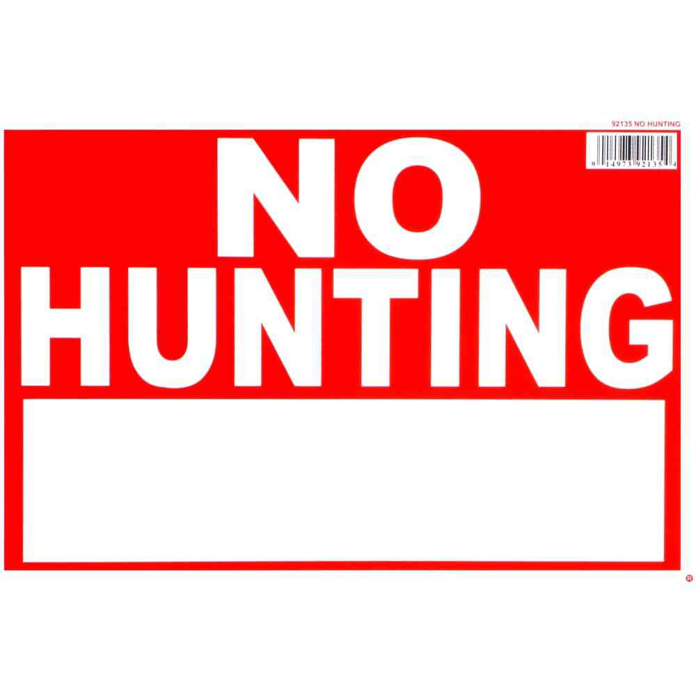 Main 1 - Sign, No Hunting, 8x12, Red & White, Styrene - San Antonio Retail