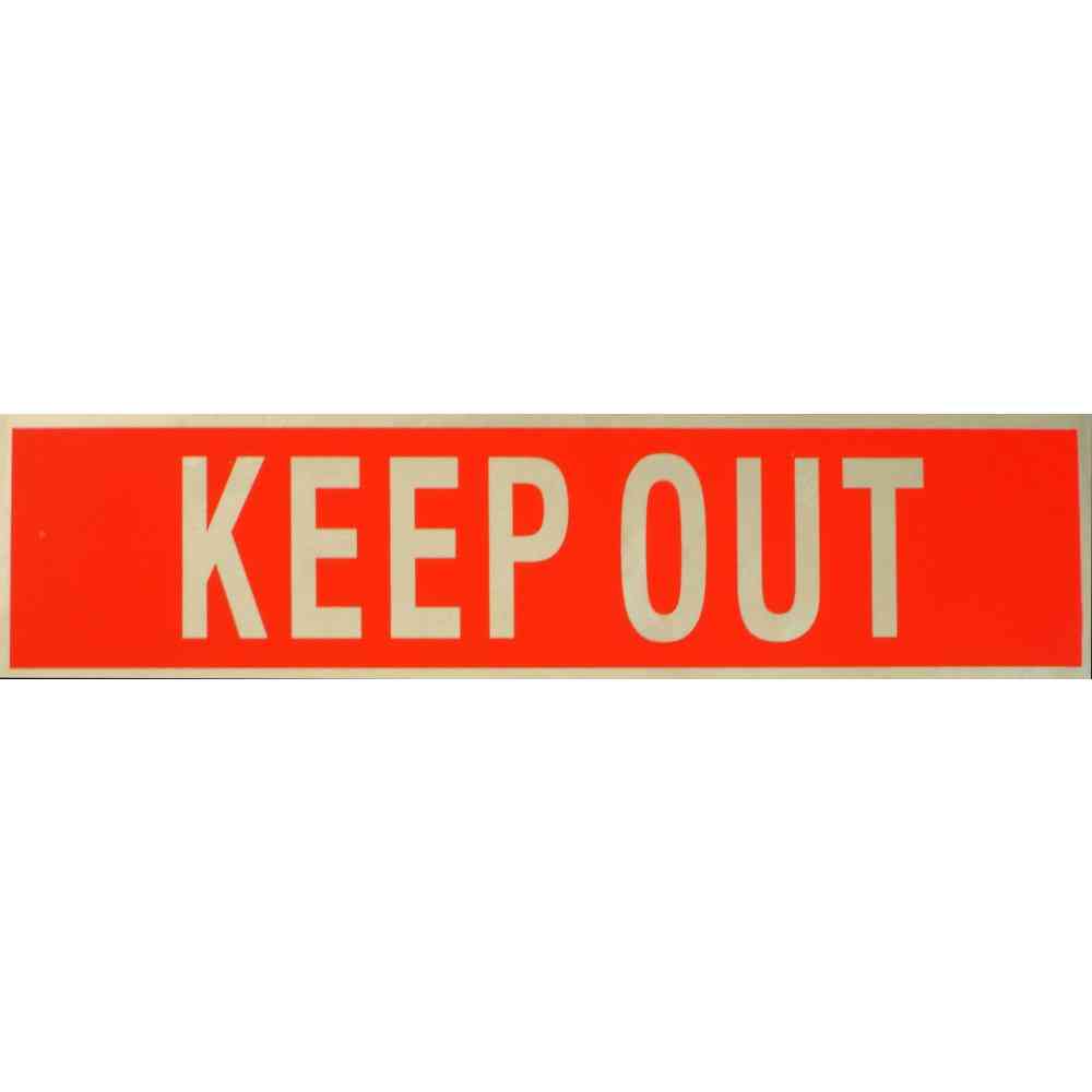 Main 1 - Sign, Keep Out, 2x8, Mylar, Peel & Stick - San Antonio Retail