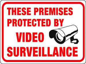Main 2 - Sign, These Premises Protected by Video Surveillance, 8-1/2x12, Black/Red Legend, Plastic 20619 - San Antonio Retail